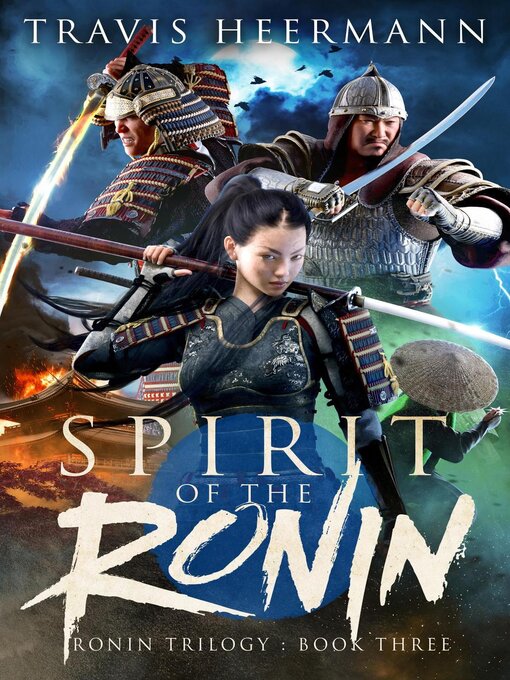 Title details for Spirit of the Ronin by Travis Heermann - Available